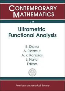 Ultrametric Functional Analysis: Eighth International Conference on P-adic Functional Analysis, July 5-9, 2004, Universite Blai