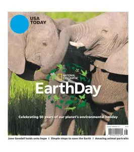 USA Today Special Edition - National Geographic EarthDay - April 13, 2020