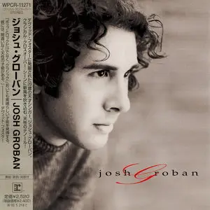 Josh Groban - Josh Groban (2001) [Japanese Ed.]