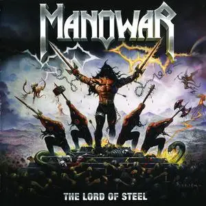 Manowar - The Lord Of Steel (2012)
