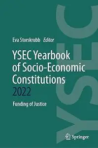 YSEC Yearbook of Socio-Economic Constitutions 2022: Funding of Justice