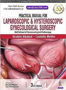 Practical Manual for Laparoscopic and Hysteroscopic Gynecological Surgery Ed 3