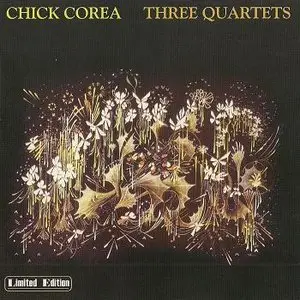 Chick Corea - Three Quartets (1981)