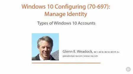 Windows 10 Configuring (70-697): Manage Identity