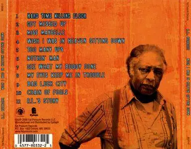 R.L. Burnside - Wish I Was in Heaven Sitting Down (2000) {Fat Possum Records 80332-2}
