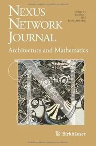 Nexus Network Journal 14,1: Architecture and Mathematics