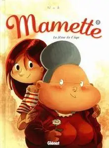 Mamette - Tome 5 - La Fleur de l'âge