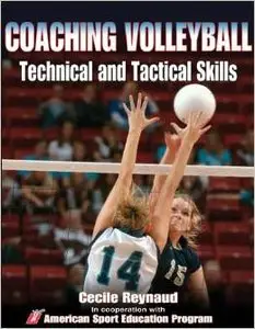 Coaching Volleyball Technical & Tactical Skills (repost)