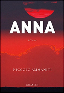 Anna - Niccolo Ammaniti