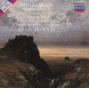 Georg Solti, Chicago Symphony Orchestra - Mendelssohn: Symphonies Nos. 3 & 4 (1986)