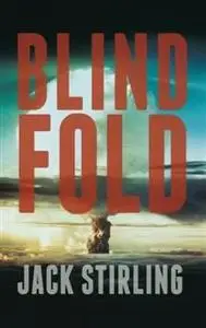 «Blindfold» by Jack Stirling