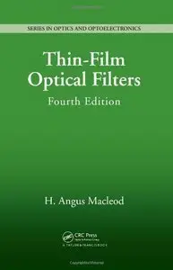 Thin-Film Optical Filters, Fourth Edition (Repost)