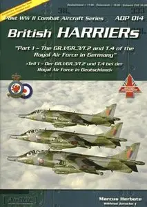 British Harriers (Part 1):The GR.1/GR.3 and T.2/T.4 of the RAF in Germany (repost)