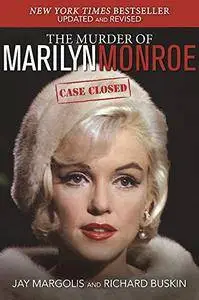 The Murder of Marilyn Monroe: Case Closed [Audiobook]