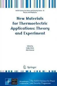 New Materials for Thermoelectric Applications: Theory and Experiment