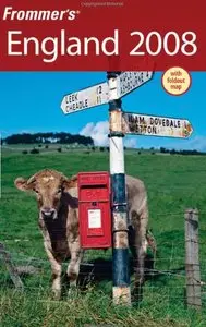 Frommer's England 2008 (Frommer's Complete Guides) by Danforth Prince [Repost]