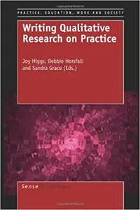 Writing Qualitative Research on Practice