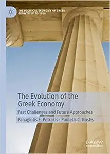 The Evolution of the Greek Economy: Past Challenges and Future Approaches