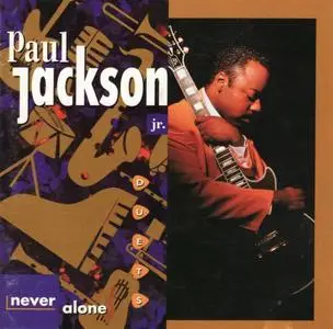 Paul Jackson, Jr. - Never Alone - Duets (1996) {Blue Note}