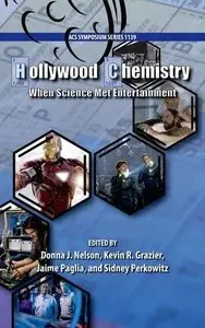Hollywood Chemistry: When Science Met Entertainment (Repost)