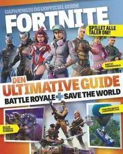 Fortnite - Den ultimative guide – juli 2018