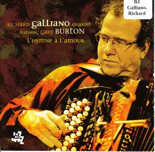 Richard Galliano feat. Gary Burton - L'Hymne A L'Amour (2007)