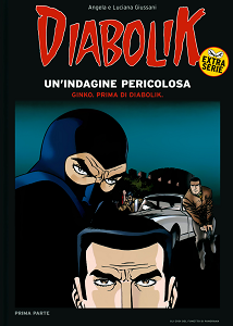 Diabolik Extra Serie - Volume 5 - Un Indagine Pericolosa