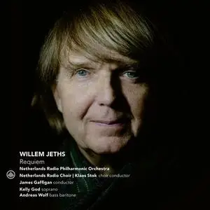 Netherlands Radio Philharmonic Orchestra, James Gaffigan & Willem Jeths - Willem Jeths: Requiem (2021)