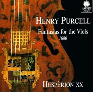Hespèrion XX - Henry Purcell: Fantasias for the Viols 1680 (1995)