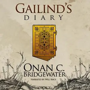 «Gailind's Diary» by Onan C. Bridgewater