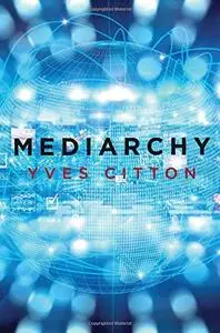 Mediarchy