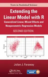 Extending the Linear Model with R: Generalized Linear, Mixed Effects (Instructor Resources)