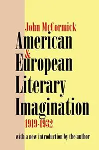 American and European Literary Imagination 1919-1932