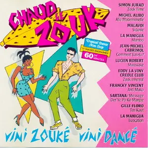 Chaud Zouk - Vini Zouké Vini Dancé (1987)