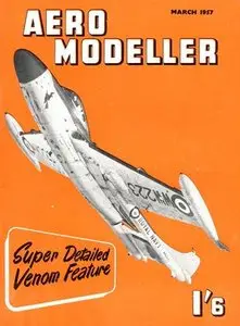 Aeromodeller Vol.23 No.3 (March 1957)