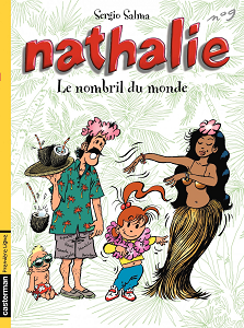 Nathalie - Tome 9 - Le Nombril du Monde