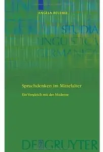 Sprachdenken im Mittelalter: Ein Vergleich mit der Moderne