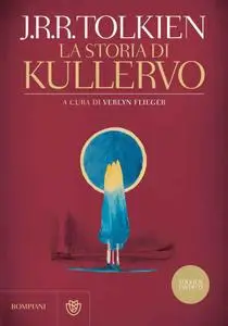 J.R.R. Tolkien - La storia di Kullervo