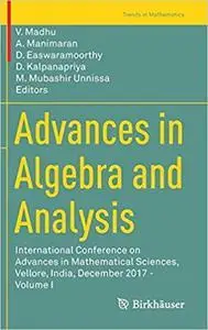 Advances in Algebra and Analysis (repost)
