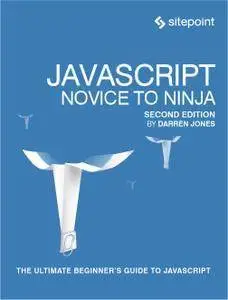 JavaScript - Novice to Ninja (2nd edition)