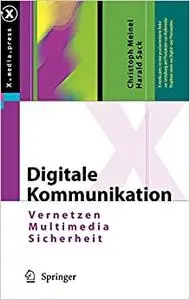 Digitale Kommunikation: Vernetzen, Multimedia, Sicherheit