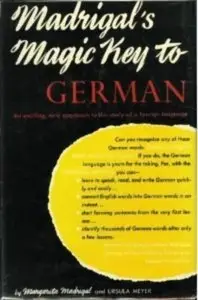 Madrigal's Magic Key to German