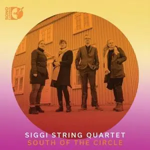 Siggi String Quartet - South of the Circle (2019)