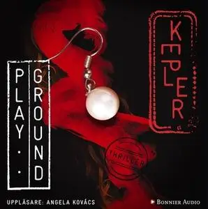 «Playground» by Lars Kepler