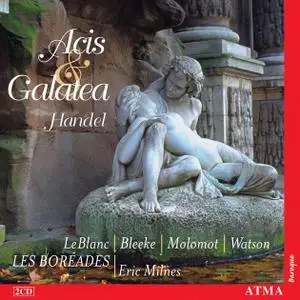 Eric Milnes, Les Boreades - Handel: Acis and Galatea (2004)