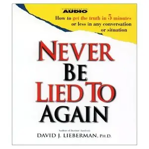 Never Be Lied To Again (Audiobook) (Repost)