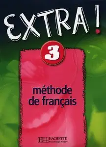 Fabienne Gallon, "Extra ! 3 : Méthode de français, DELF A2 et A3"