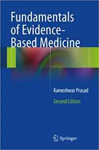 Fundamentals of Evidence Based Medicine (Repost)