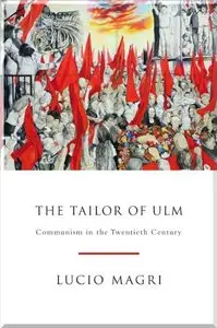 The Tailor of Ulm: Communism in the Twentieth Century