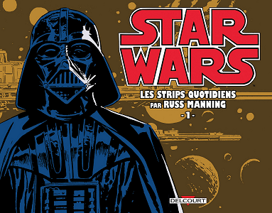 Star Wars - Les Strips Quotidiens par Russ Manning - Tome 1